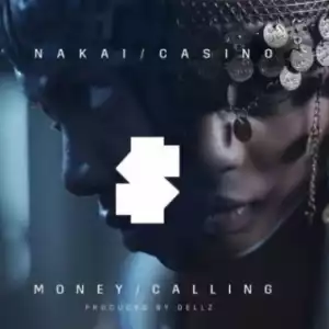 Nadia Nakai X Frank Casino - Money Calling